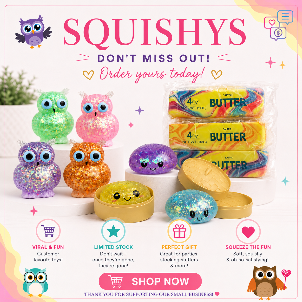 Squishys!