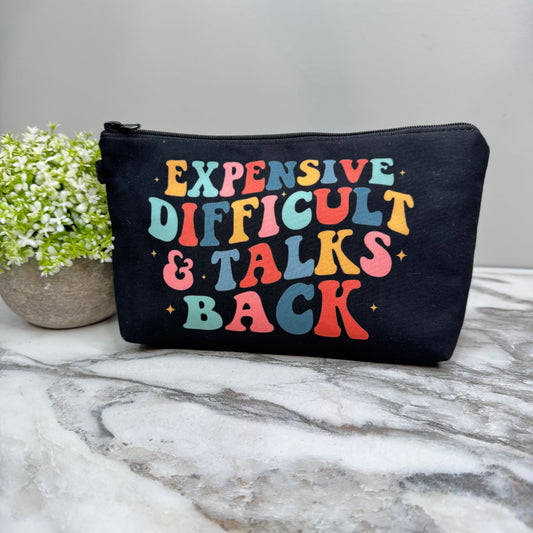 Pouch - Adult, Expensive Difficult & Talks Back