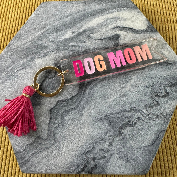 Keychain - Dog Mom Clear Acrylic