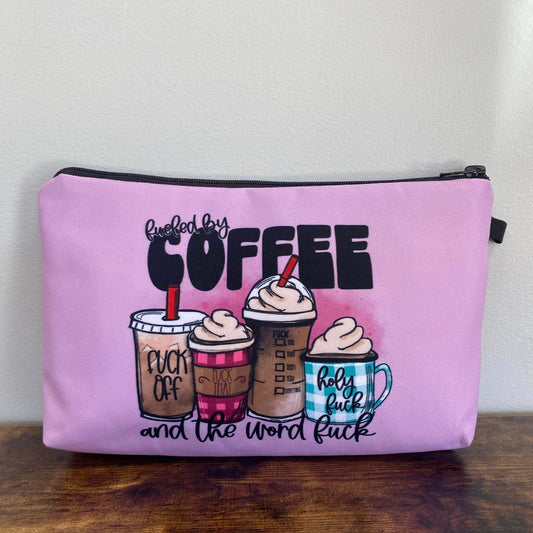 Pouch - Fueled by Coffee & the Word Fuck